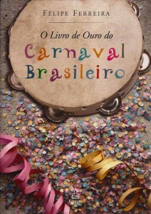 o-livro-de-ouro-do-carnaval-brasileiro